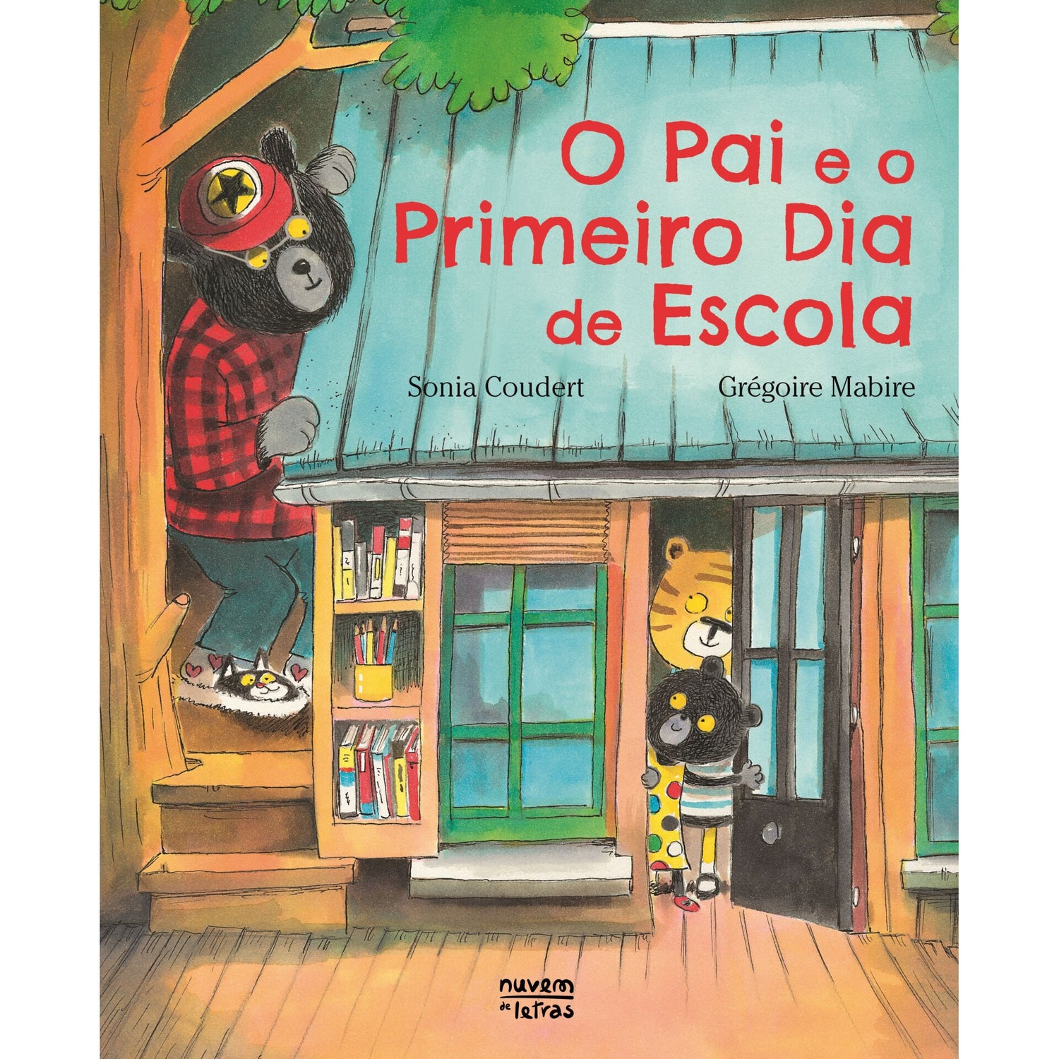 O Pai E O Primeiro Dia De Escola de Sonia Coudert