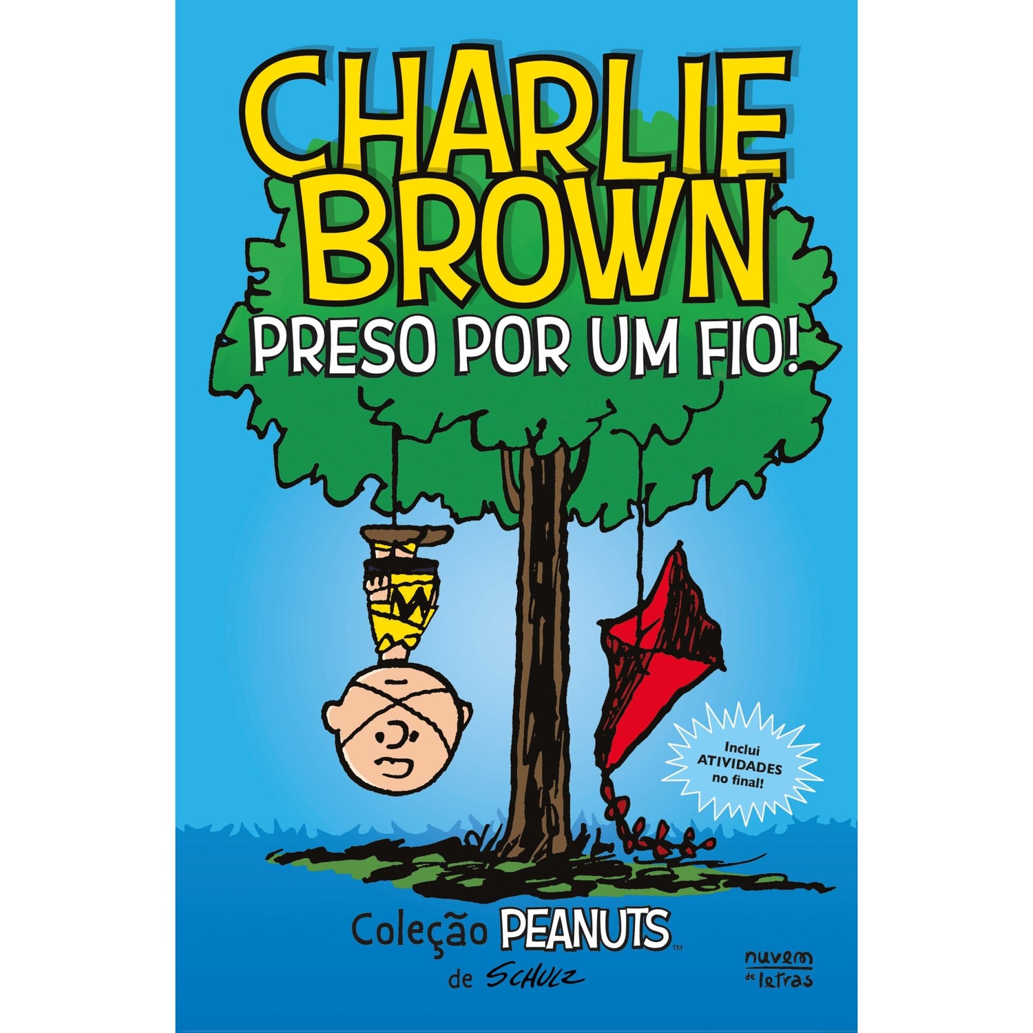 Peanuts®: Charlie Brown: Preso Por Um Fio!: Novela Gráfica de Charles M. Schulz