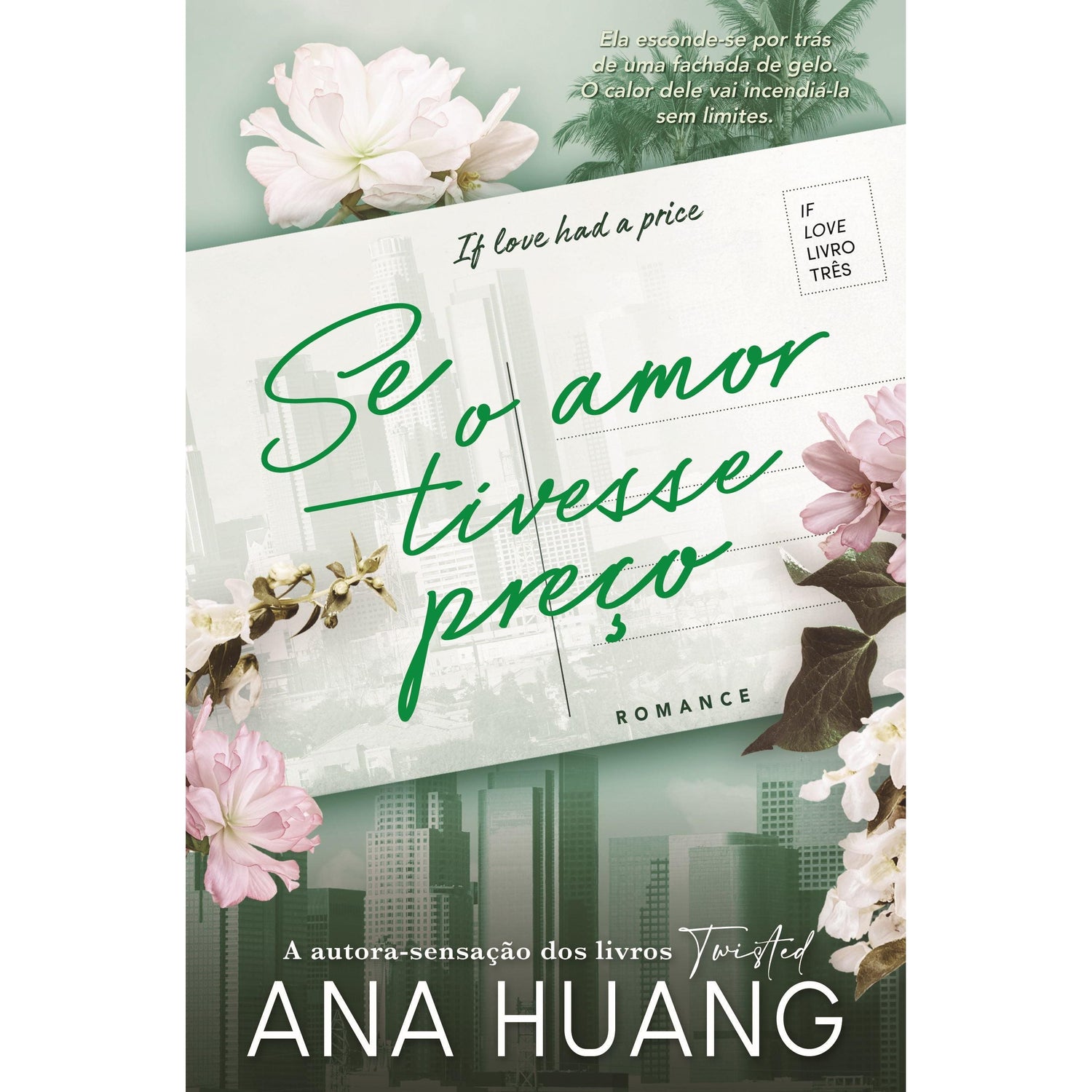 Se o Amor Tivesse Preço de Ana Huang