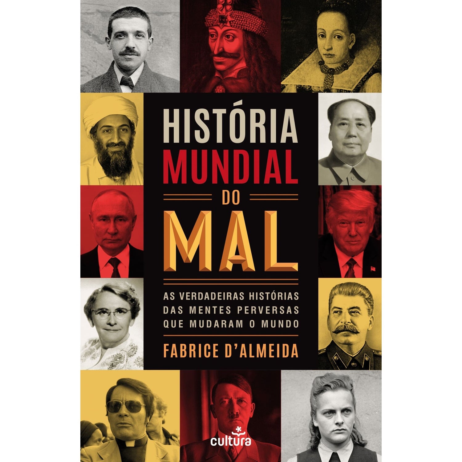 História Mundial Do Mal de Fabrice D'almeida