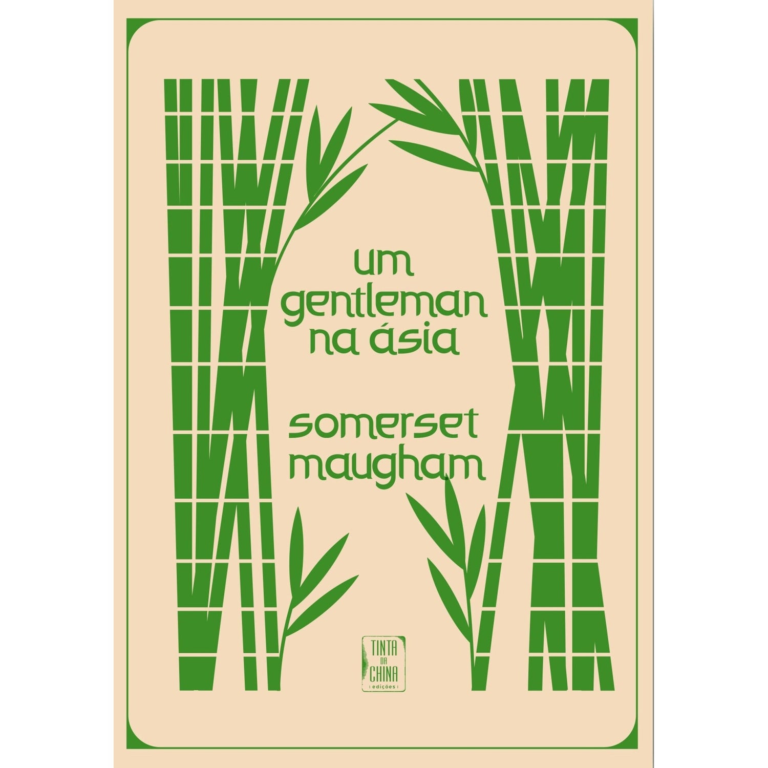Um Gentleman Na Ásia de Somerset Maugham