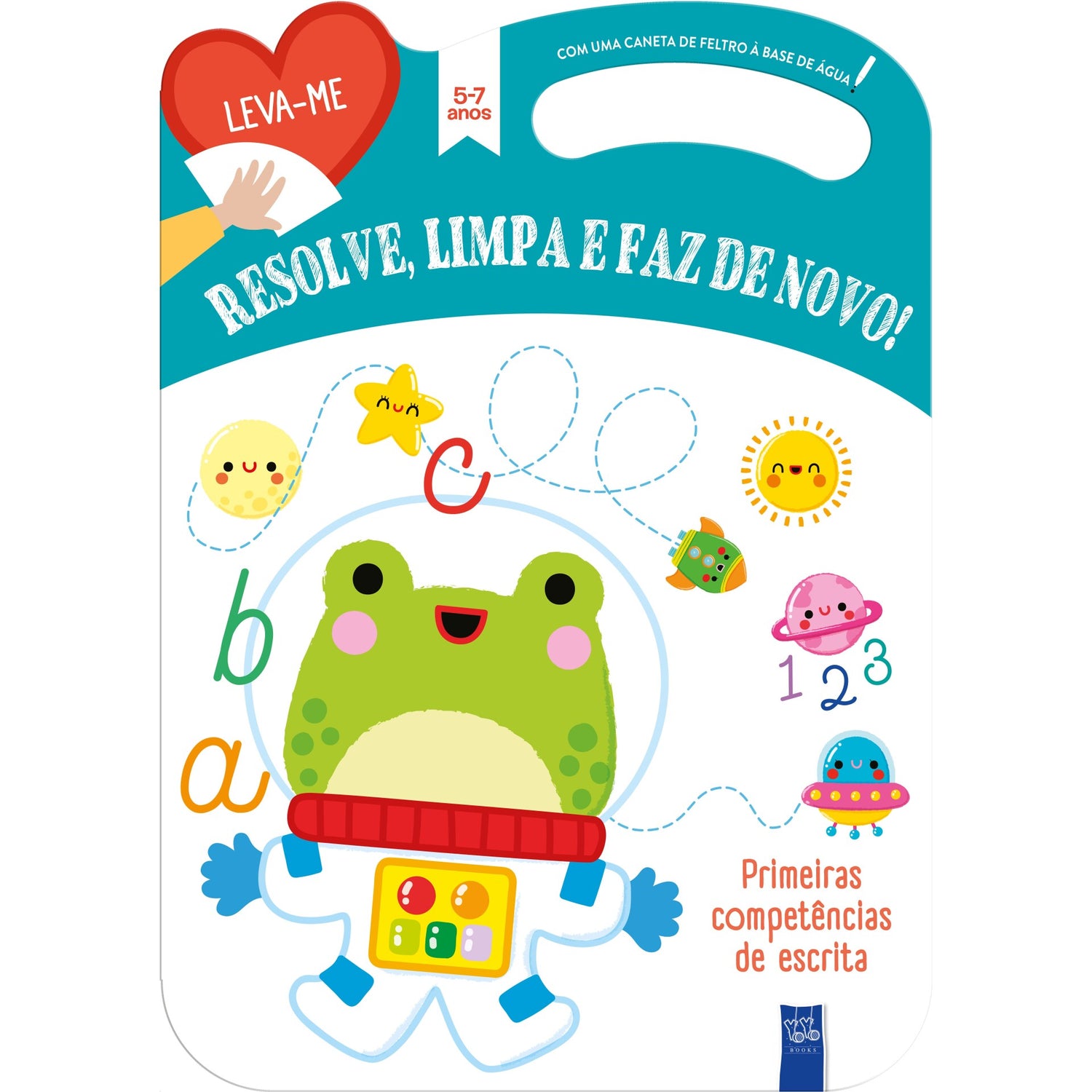 Resolve, Limpa E Faz De Novo - Primeiras Competências De Escrita 5-7 Anos de Yoyo Books