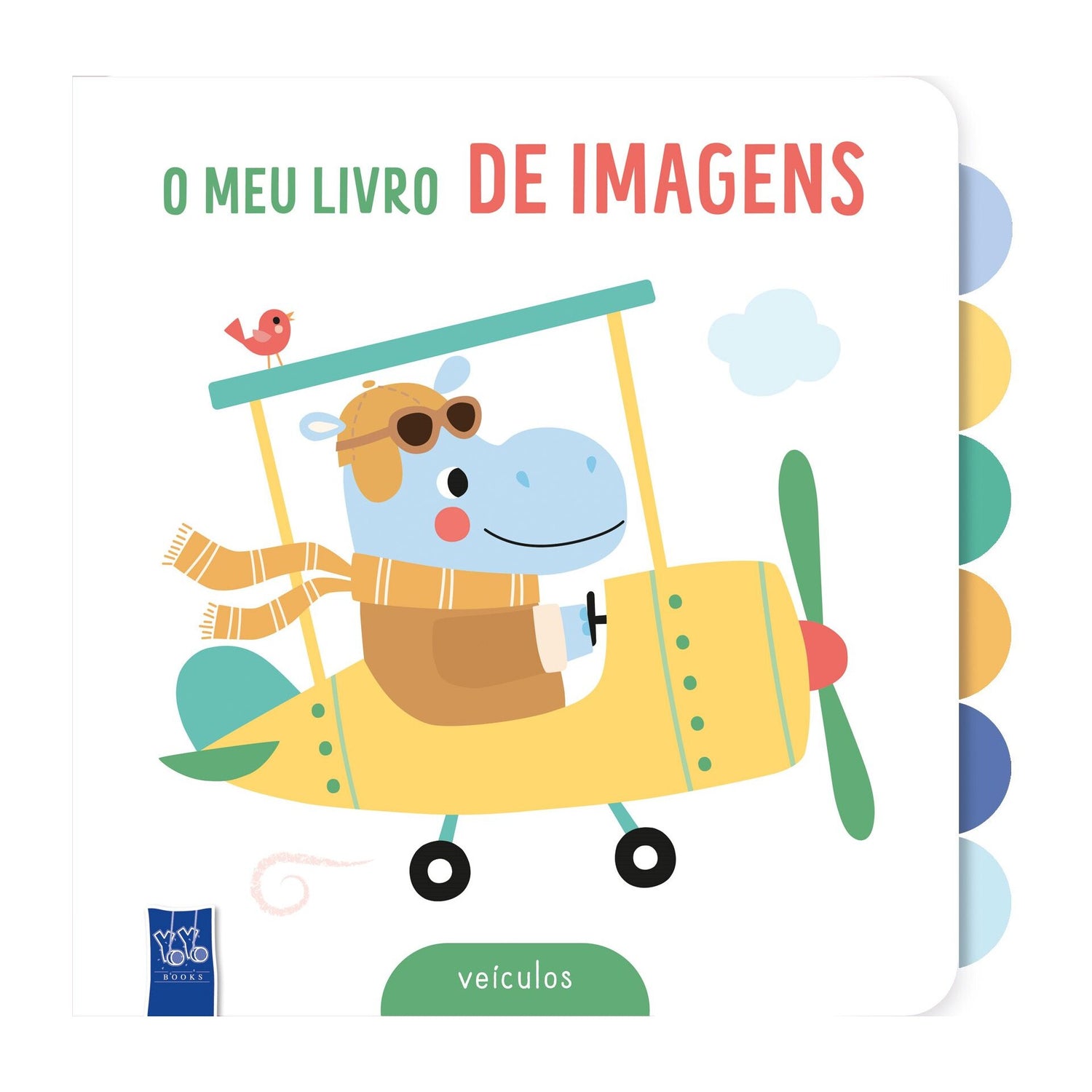 O Meu Livro De Imagens - Veículos de Yoyo Books