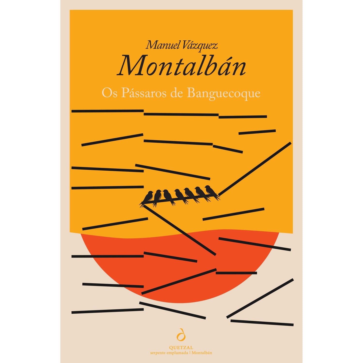 Os Pássaros De Banguecoque de Manuel Vázquez Montalbán