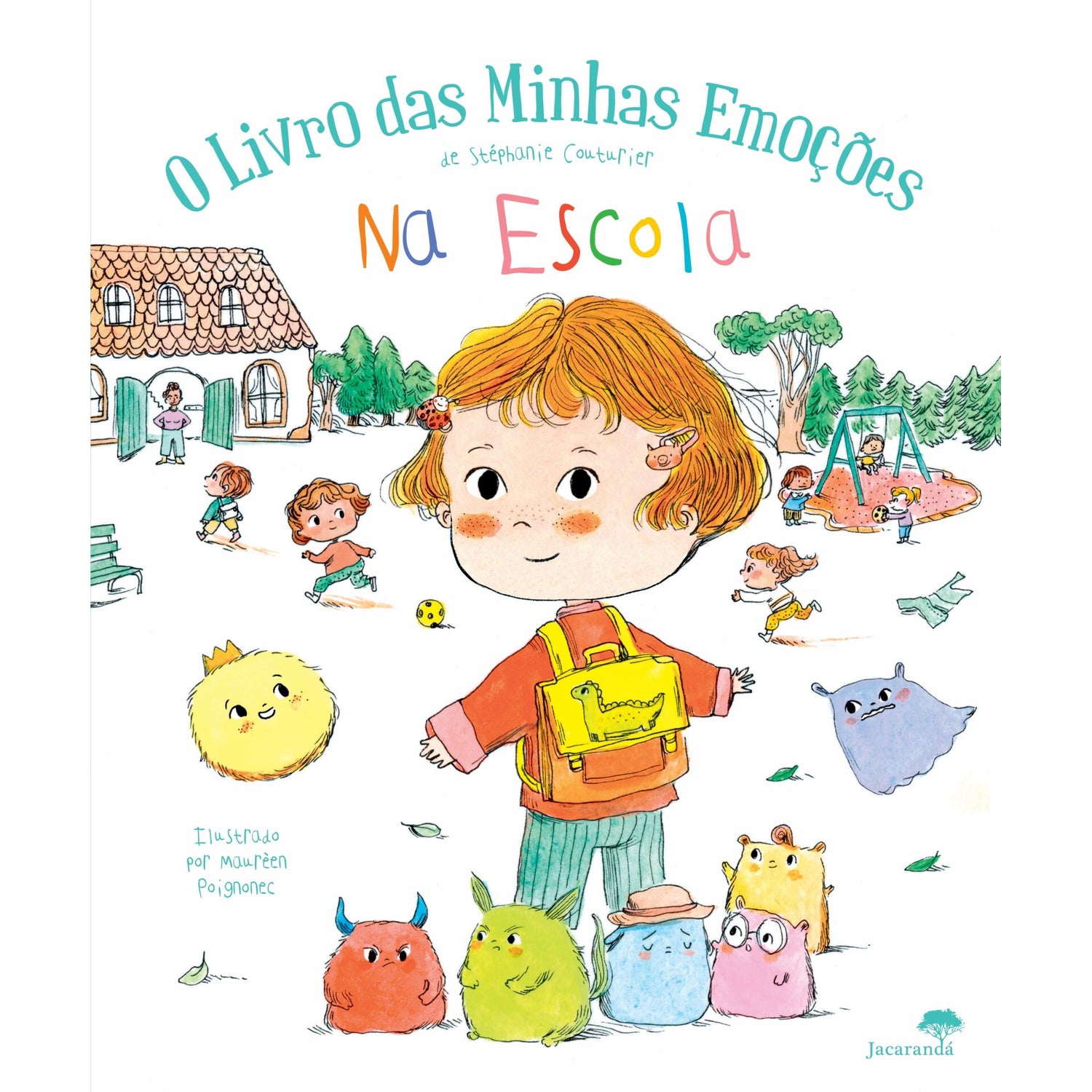 Na Escola - O Livro Das Minhas Emoções de Stéphanie Couturier