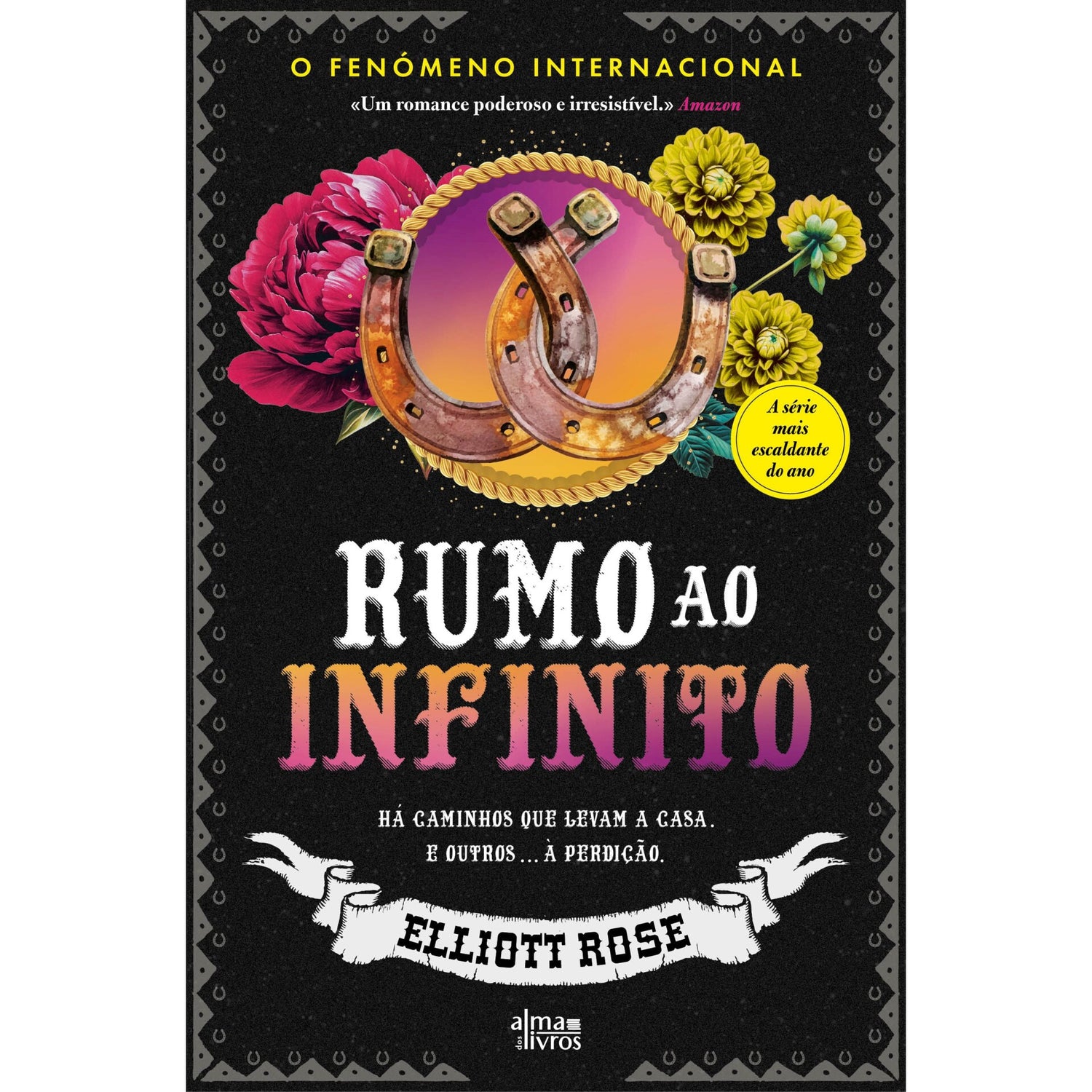 Rumo Ao Infinito de Elliott Rose