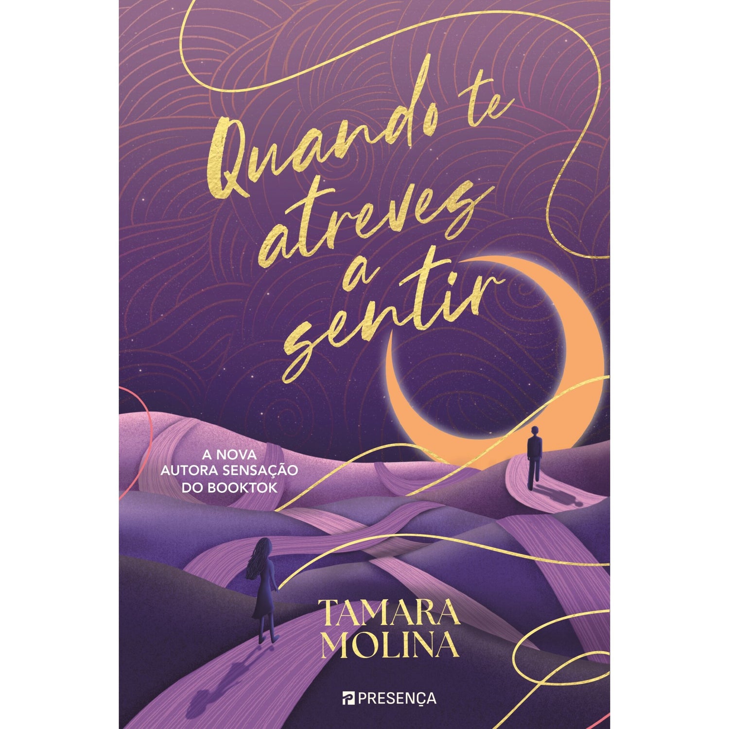 Quando Te Atreves A Sentir de Tamara Molina