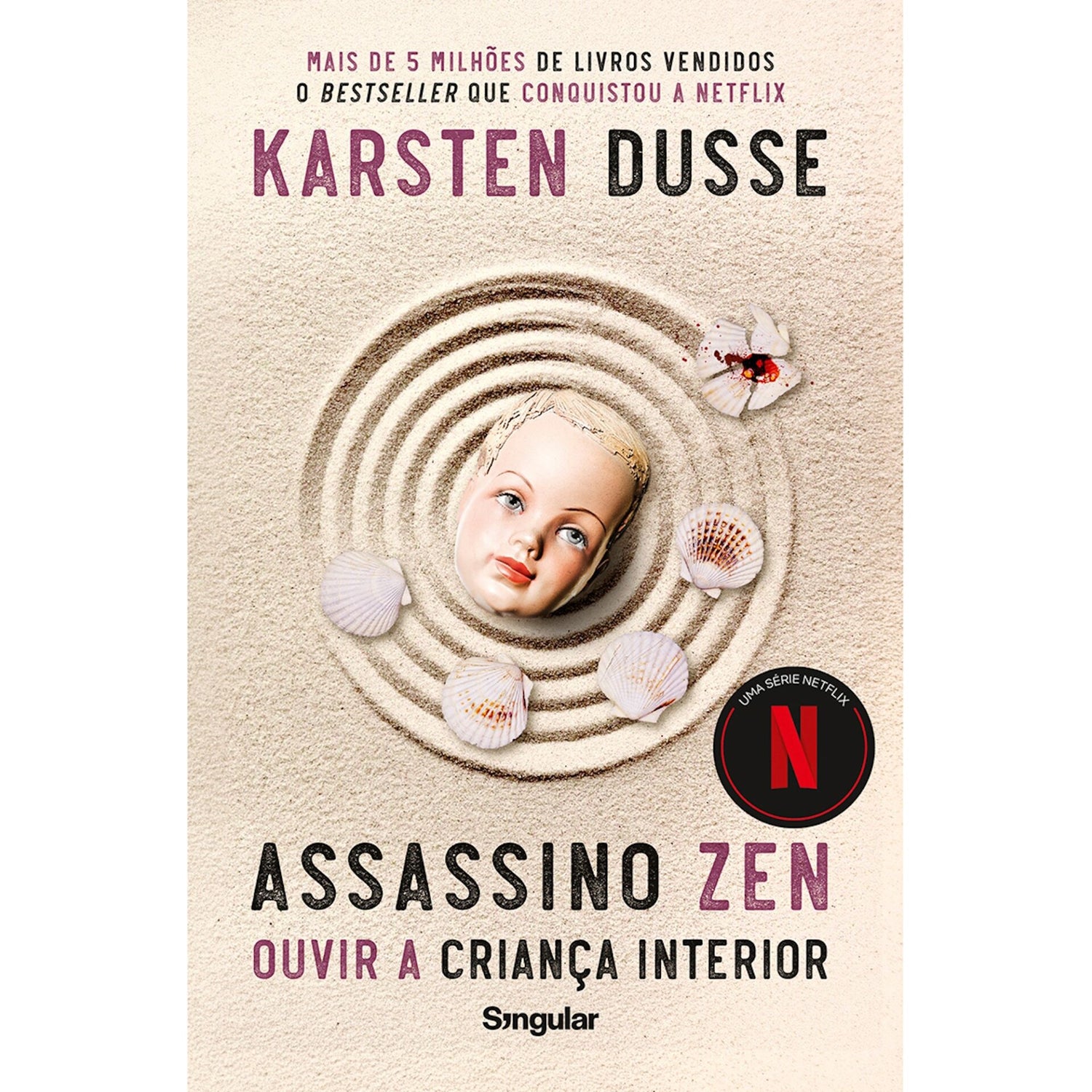 Assassino Zen - Ouvir A Criança Interior de Karsten Dusse