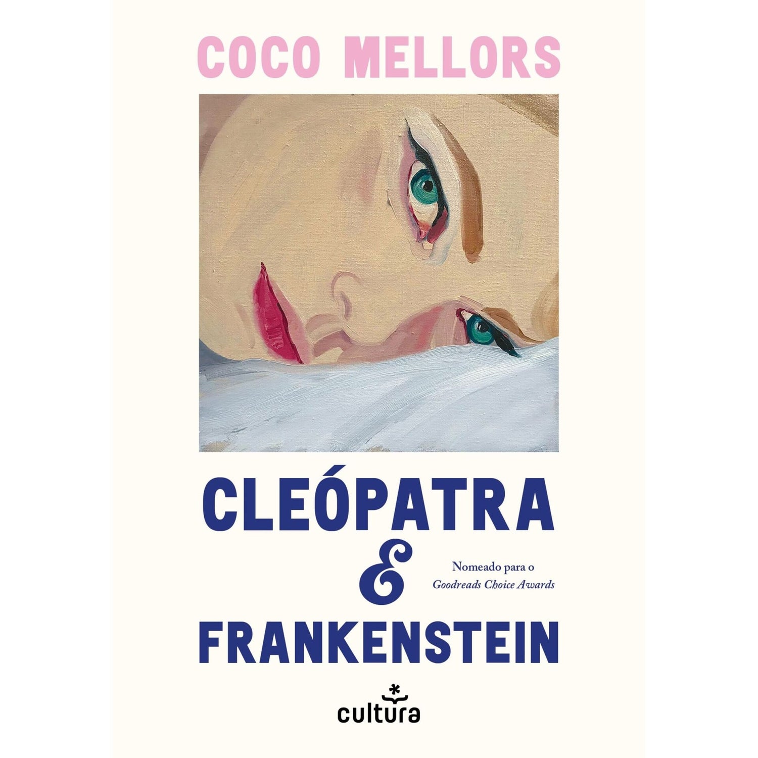 Cleópatra E Frankenstein - Edição Portátil de Coco Mellors
