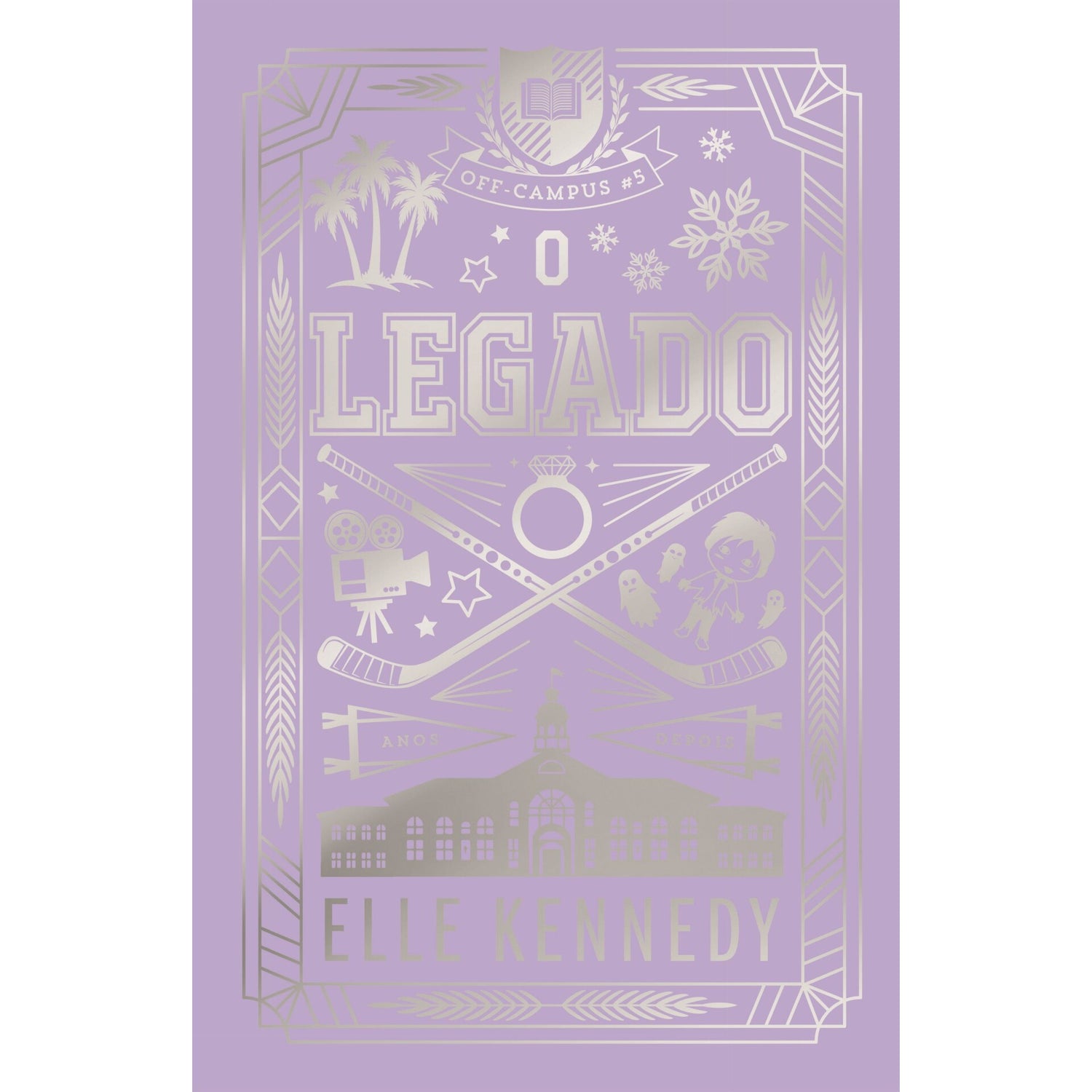O Legado: Ed. Colecionador de Elle Kennedy