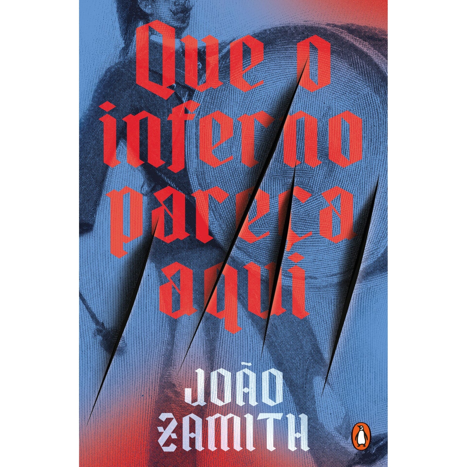 Que O Inferno Pareça Aqui de João Zamith
