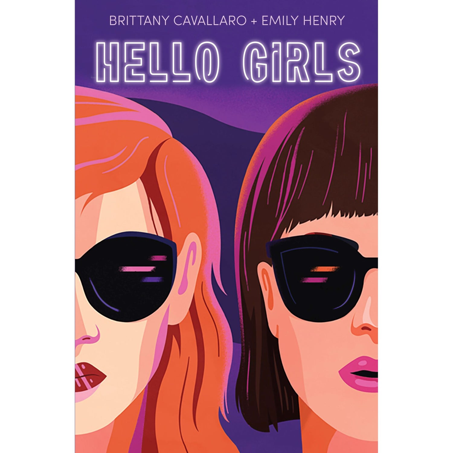 Hello Girls de Brittany Cavallaro & Emily Henry