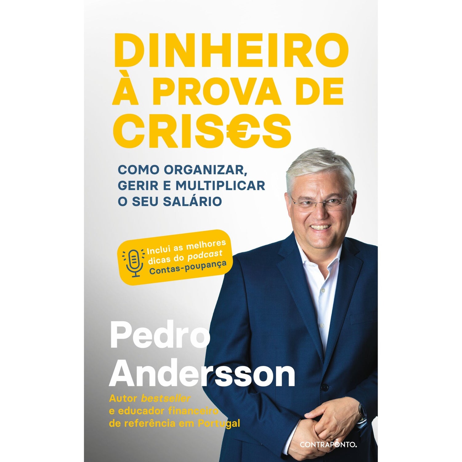 Dinheiro À Prova De Crises de Pedro Andersson