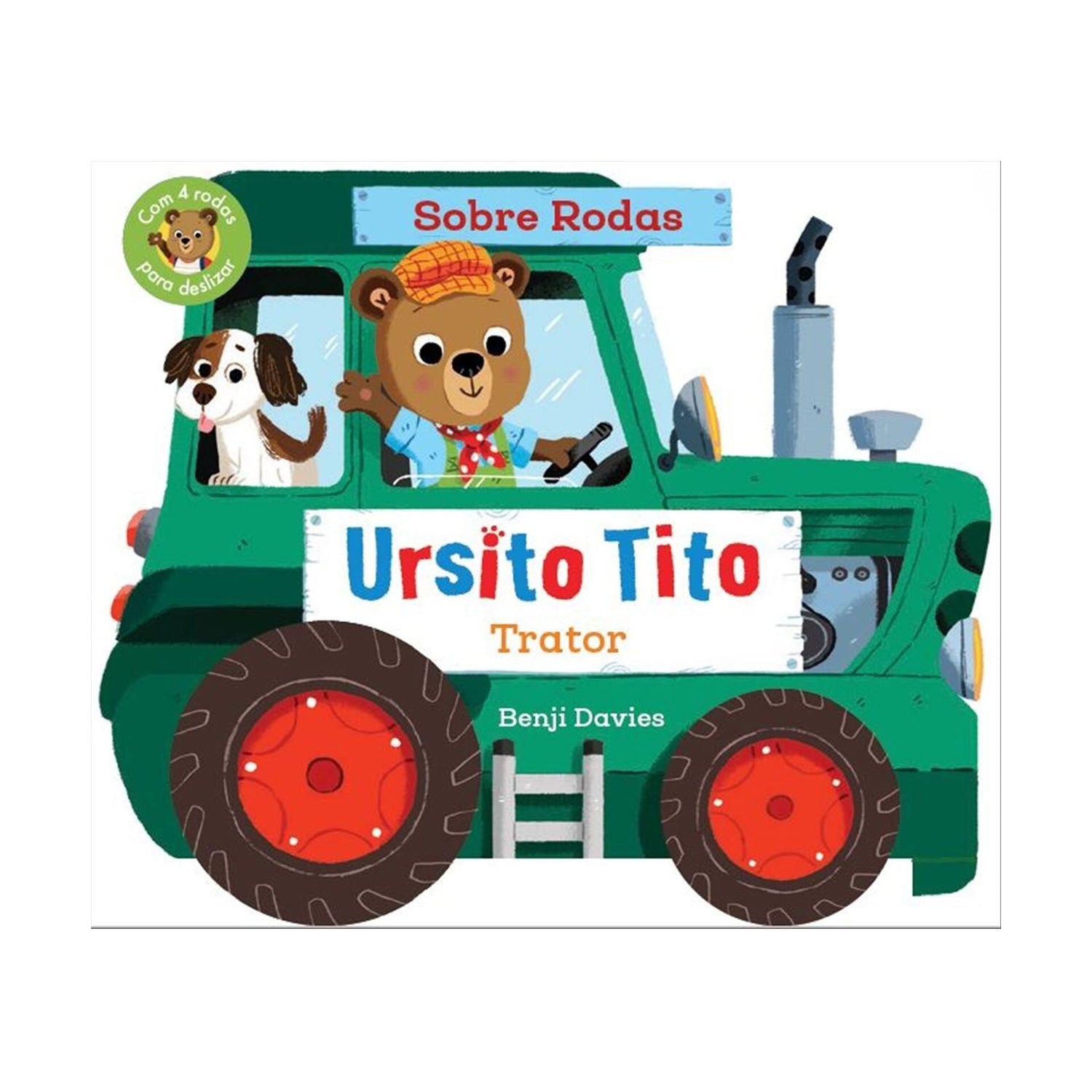 Ursito Tito - Trator - Sobre Rodas de Benji Davies
