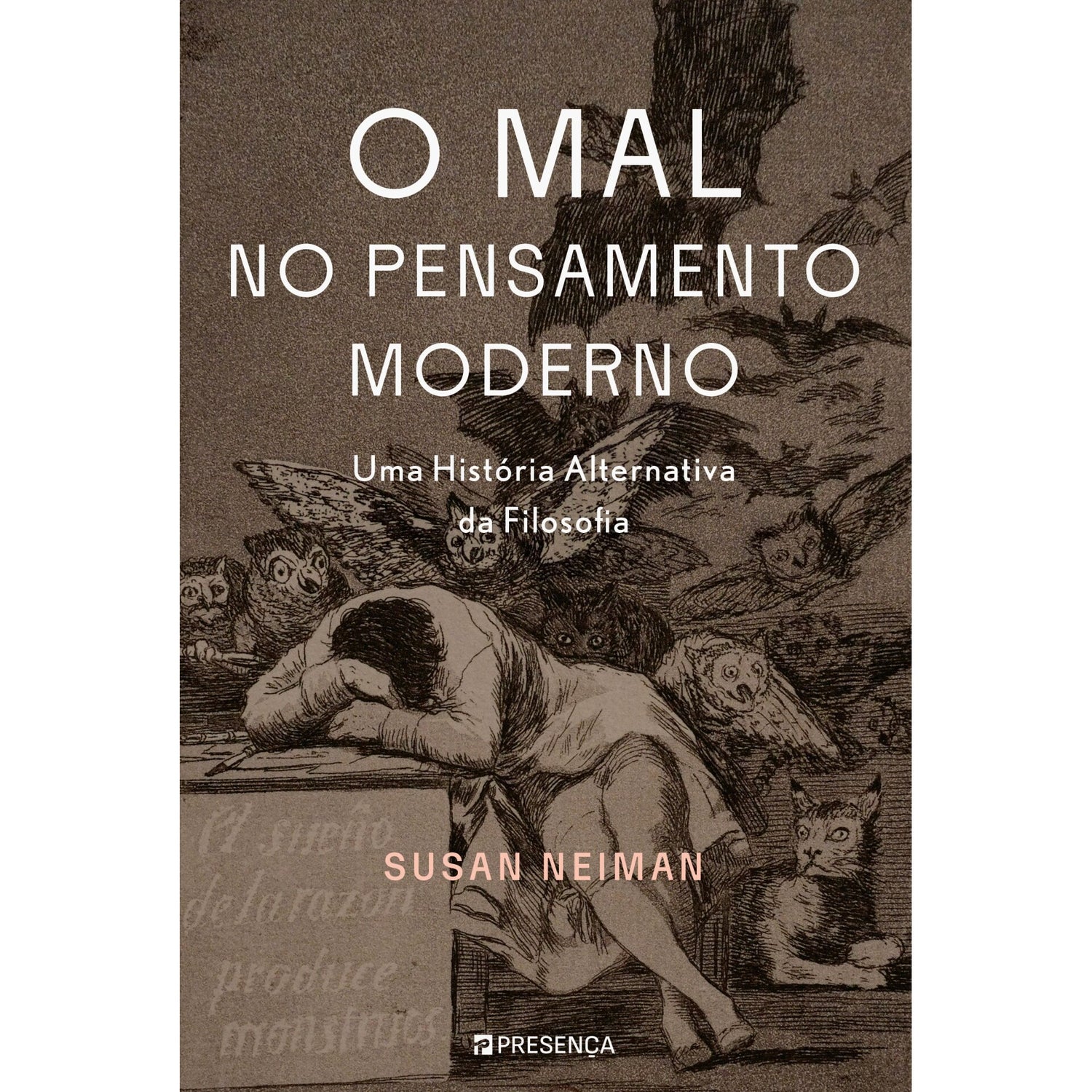 O Mal No Pensamento Moderno de Susan Neiman
