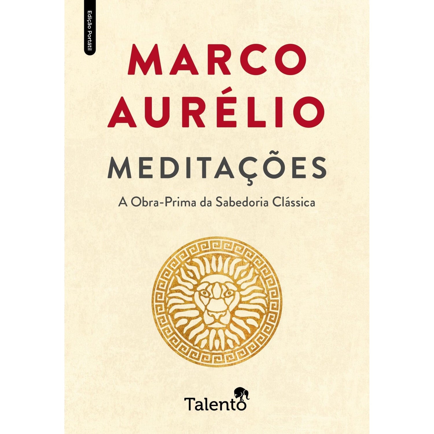 Meditações - Edição Portátil de Marco Aurélio