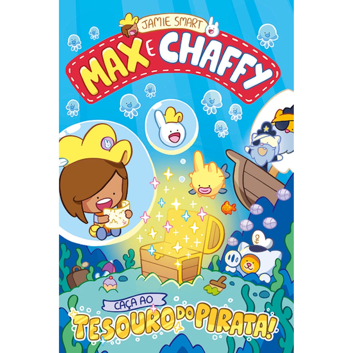 Max E Chaffy - Caça Ao Tesouro Do Pirata! de Jamie Smart
