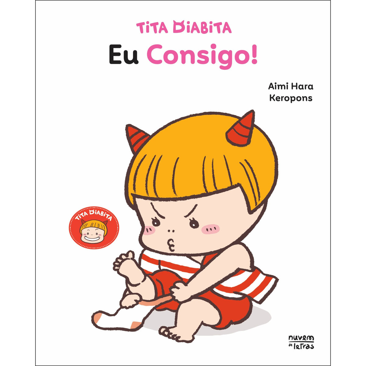 Tita Diabita: Eu Consigo! de Keropons