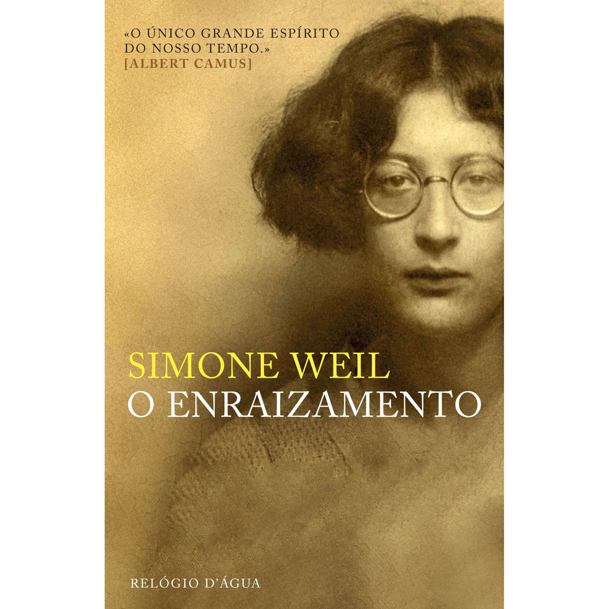 O Enraizamento de Simone Weil