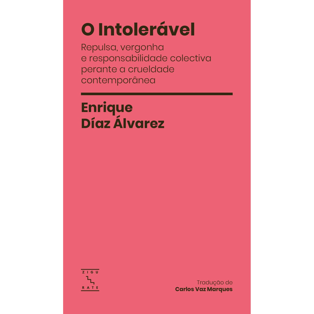O Intolerável de Enrique Díaz Álvarez