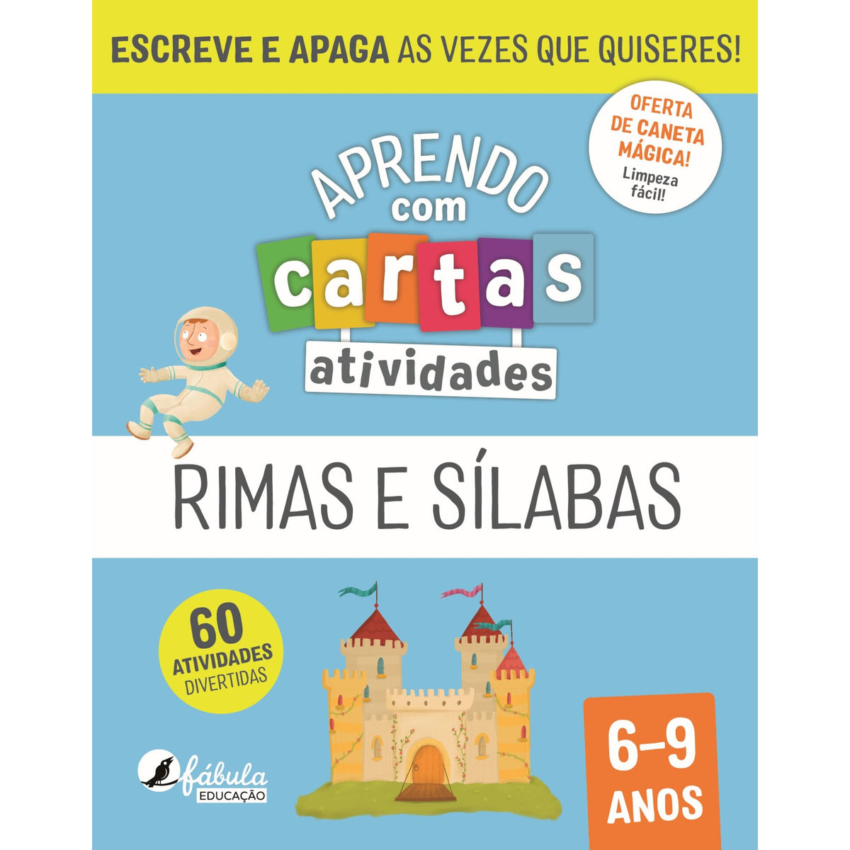 Aprendo Com Cartas: Atividades - Rimas E Sílabas 6-9 Anos de Livro