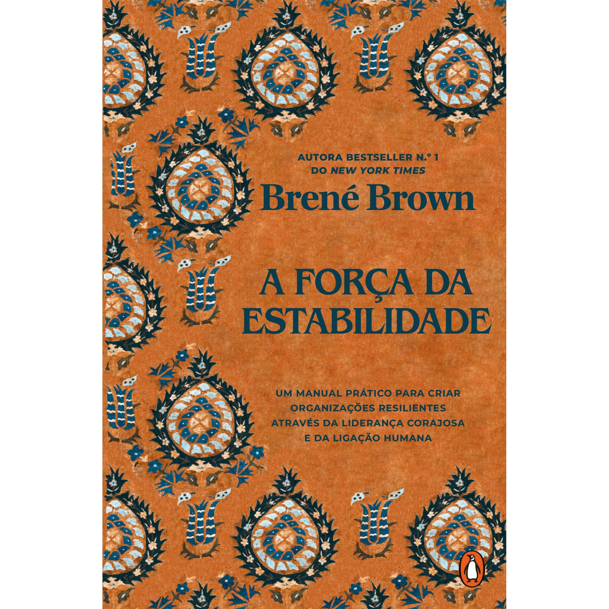 A Força Da Estabilidade de Brené Brown