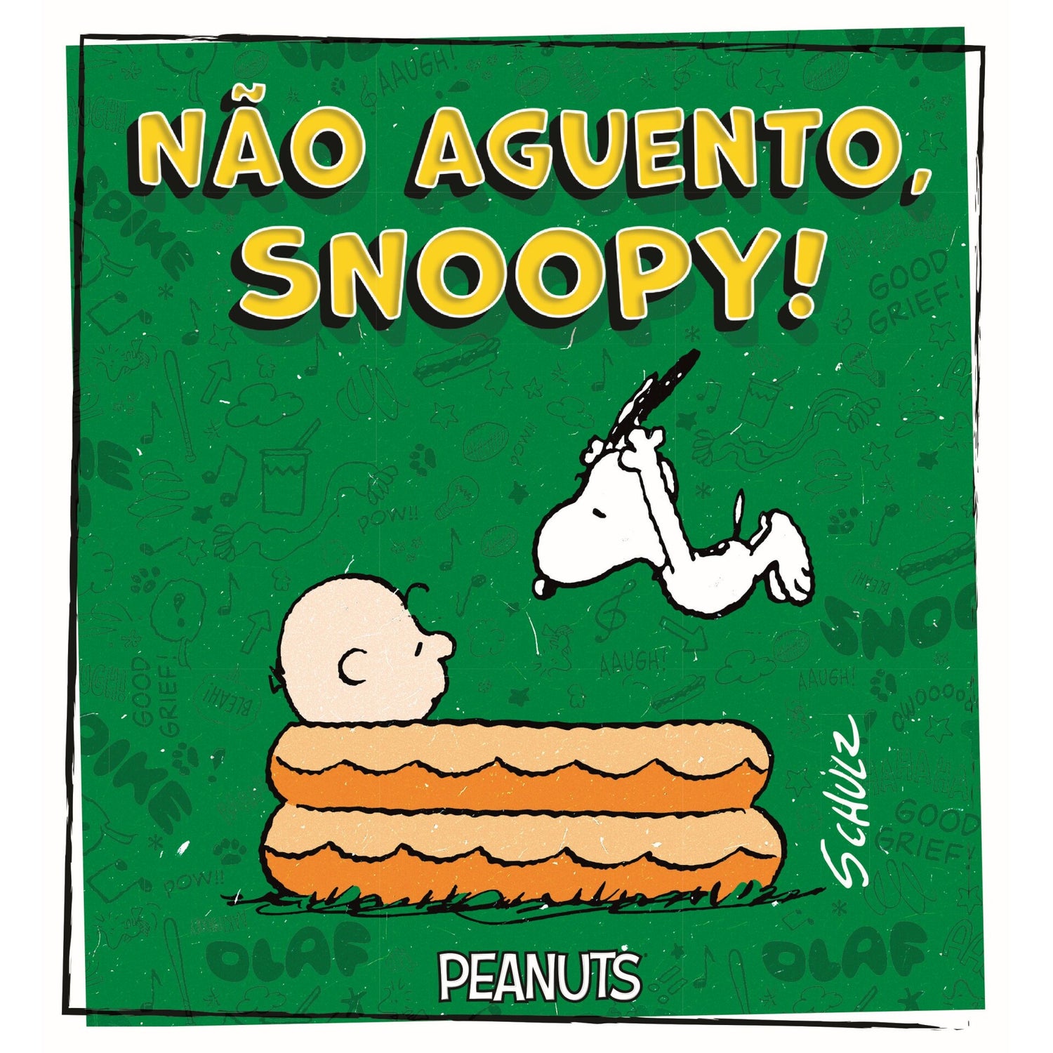 Não Aguento, Snoopy! de Charles M. Schulz