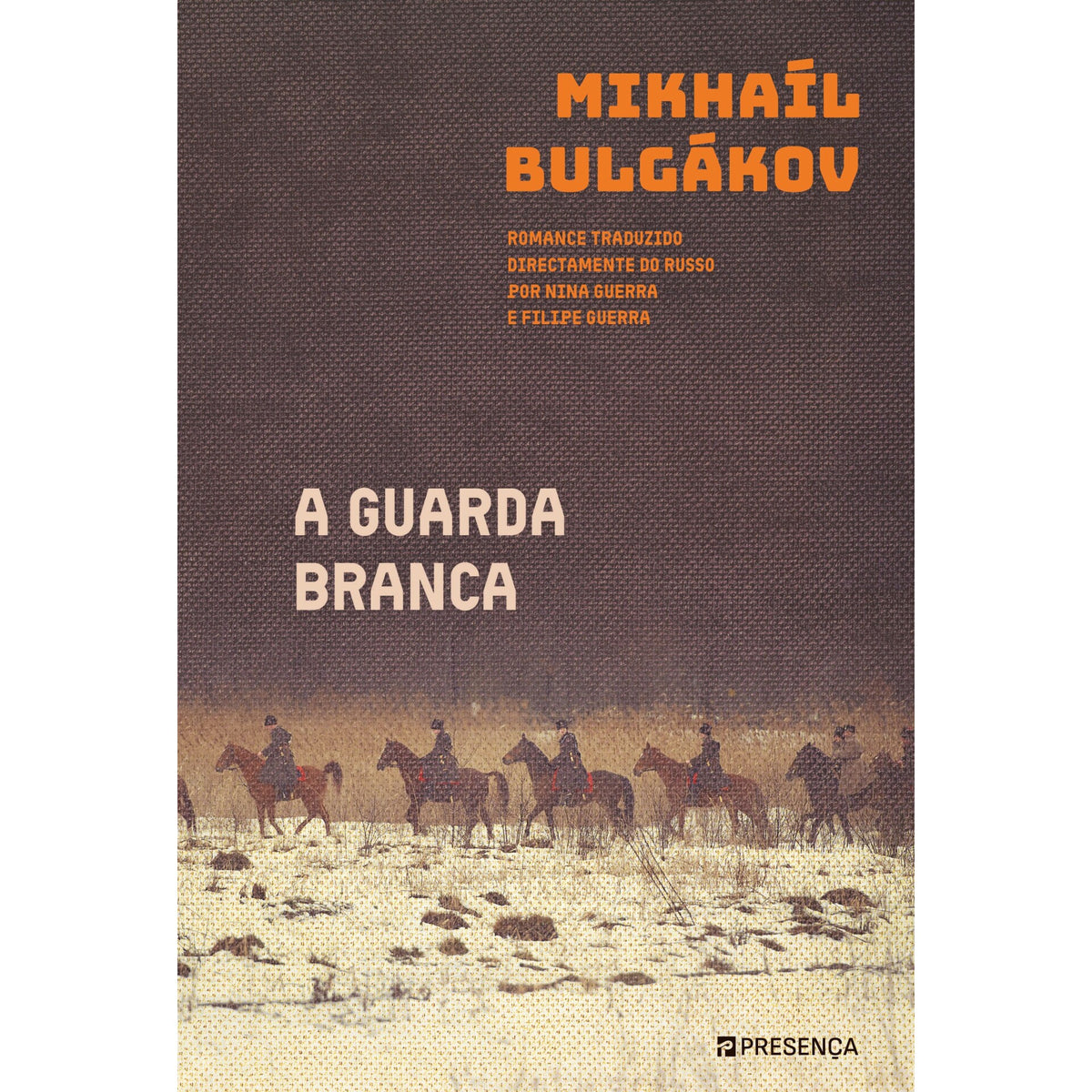 A Guarda Branca de Mikhaíl Bulgákov