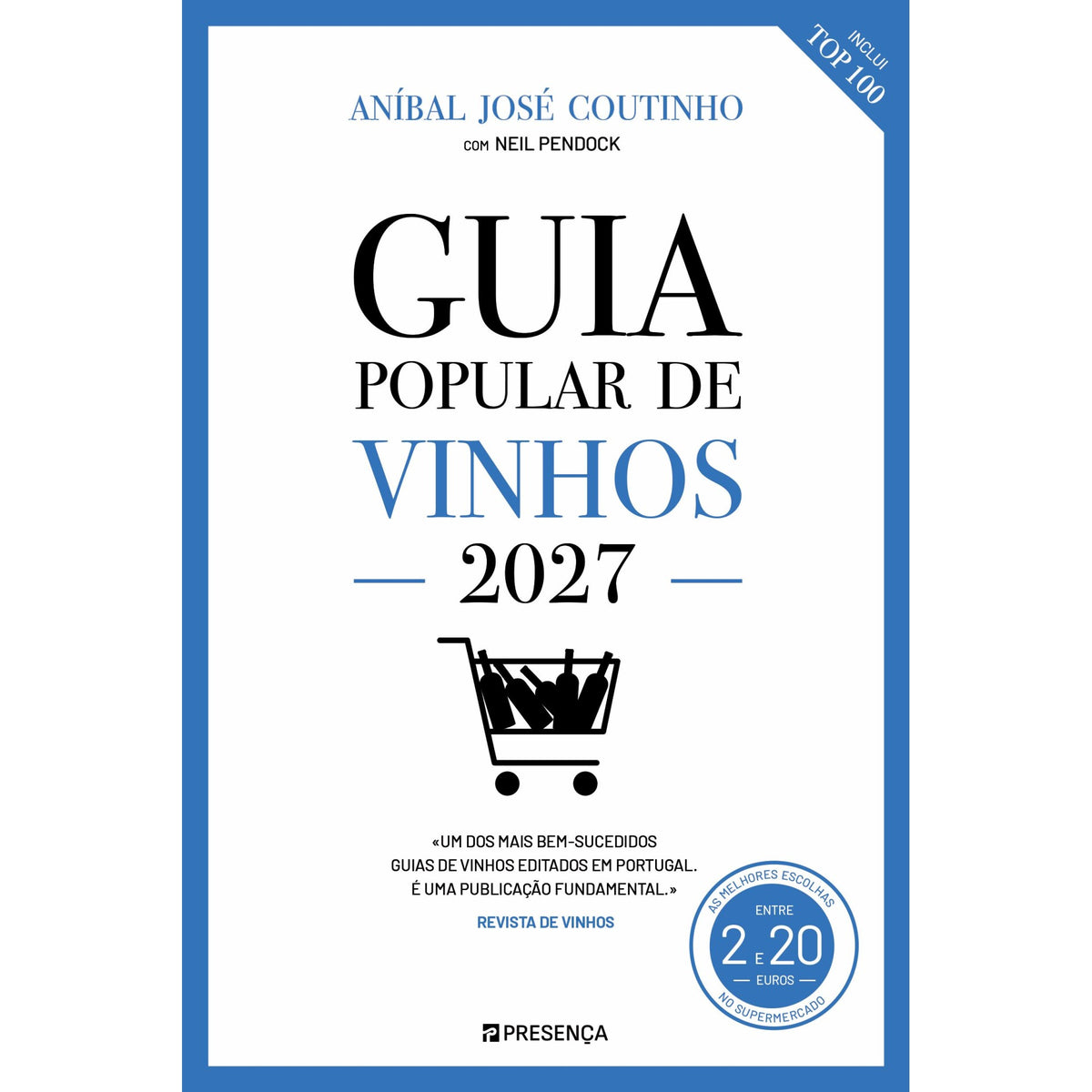 Guia Popular De Vinhos 2027 de Aníbal Coutinho