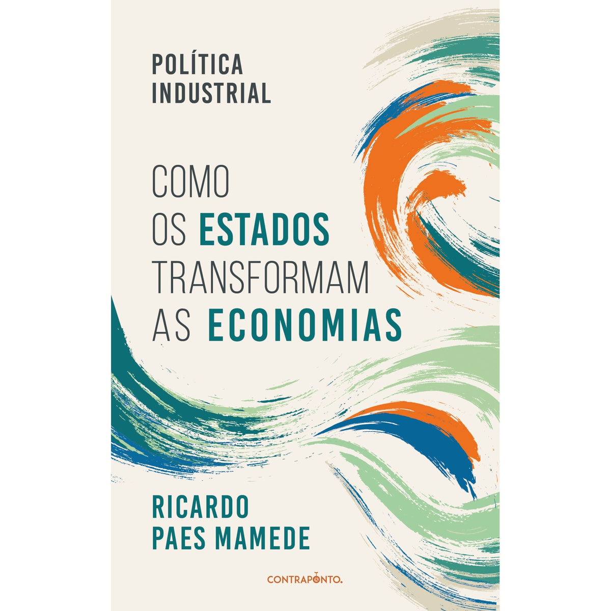 Política Industrial de Ricardo Paes Mamede