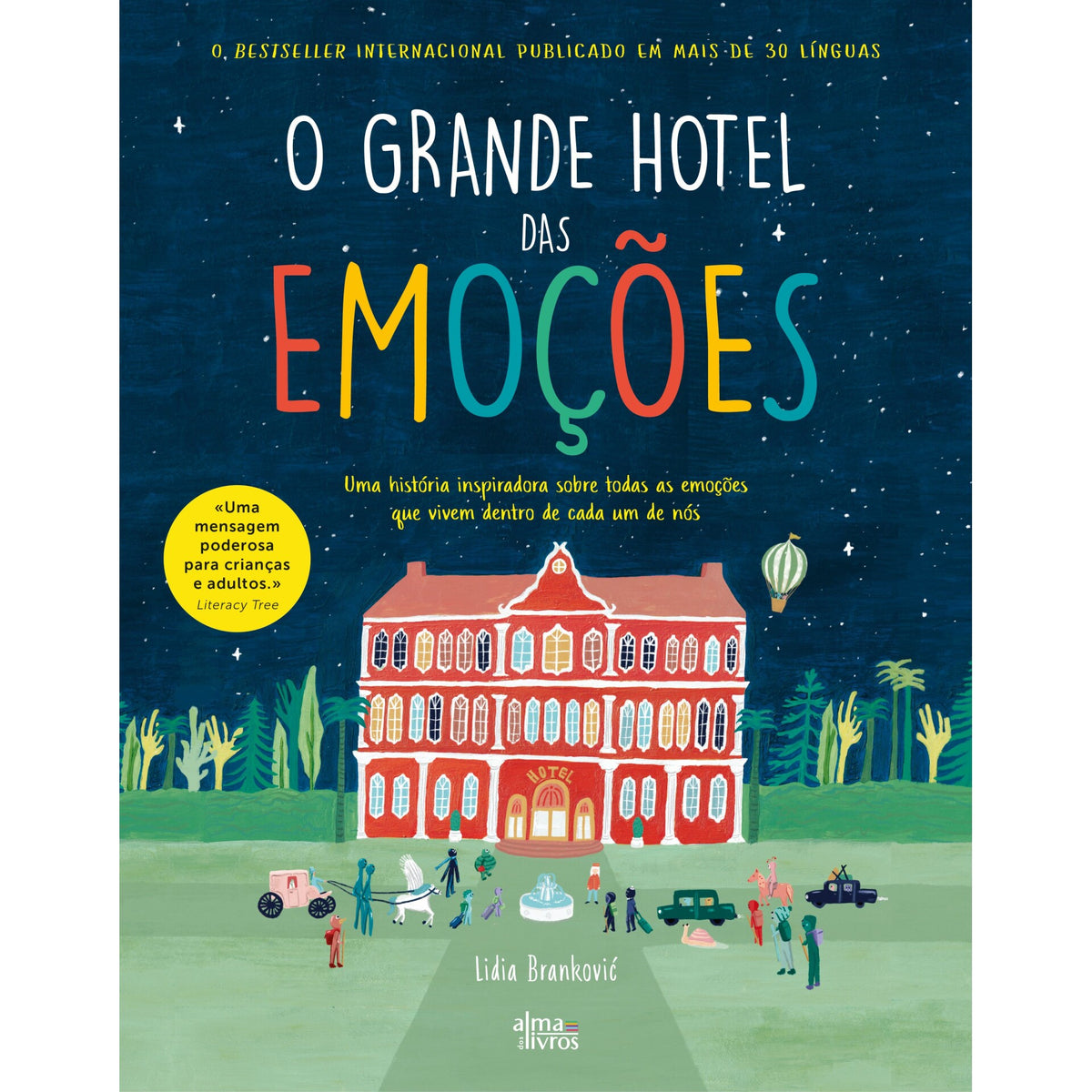 O Grande Hotel Das Emoções de Lidia Brankovi
