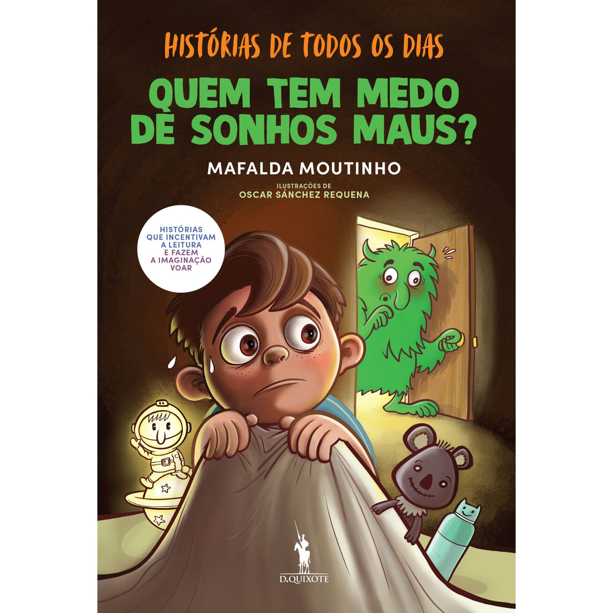 Quem Tem Medo De Sonhos Maus? de Mafalda Moutinho
