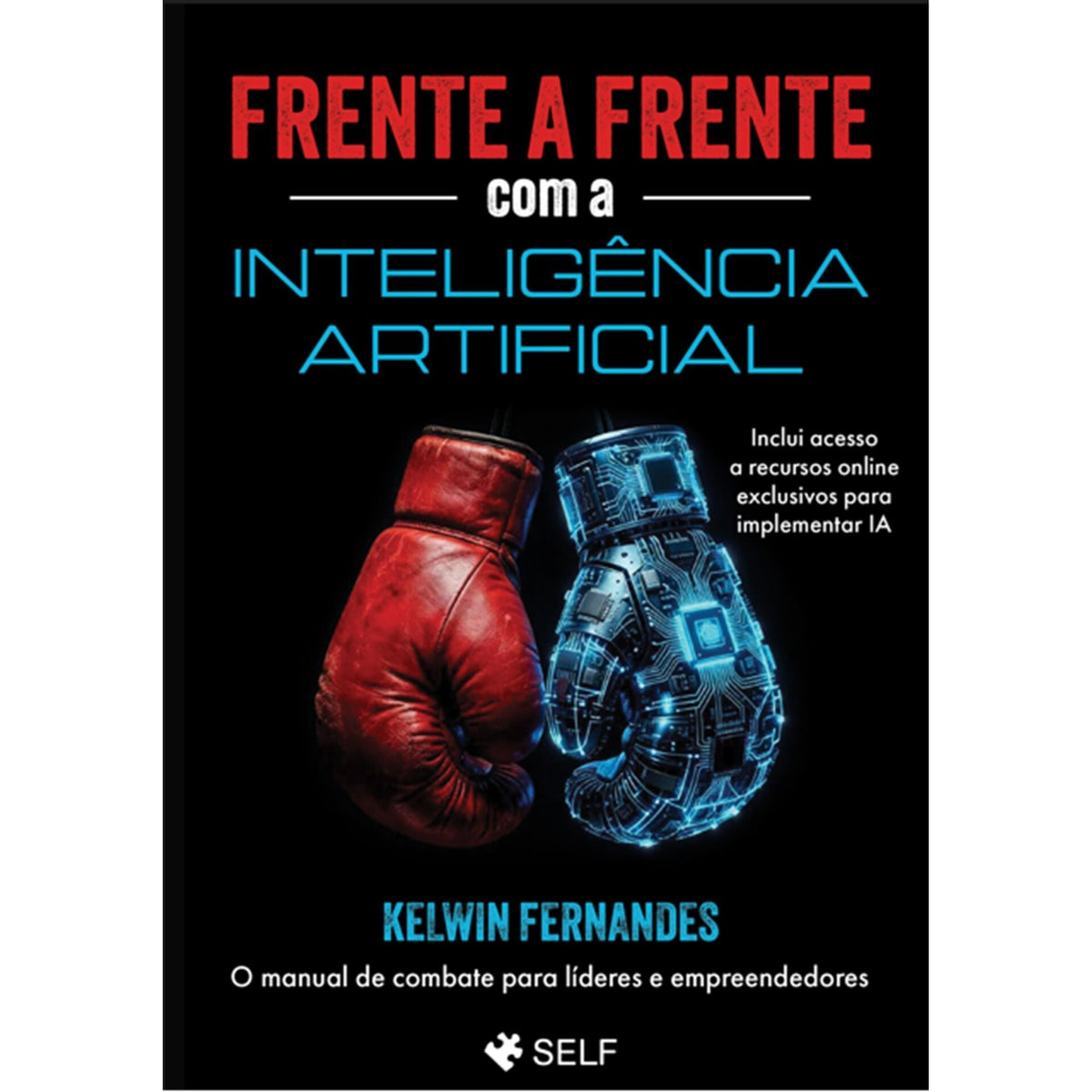 Frente A Frente Com A Inteligê de Kelwin Fernandes