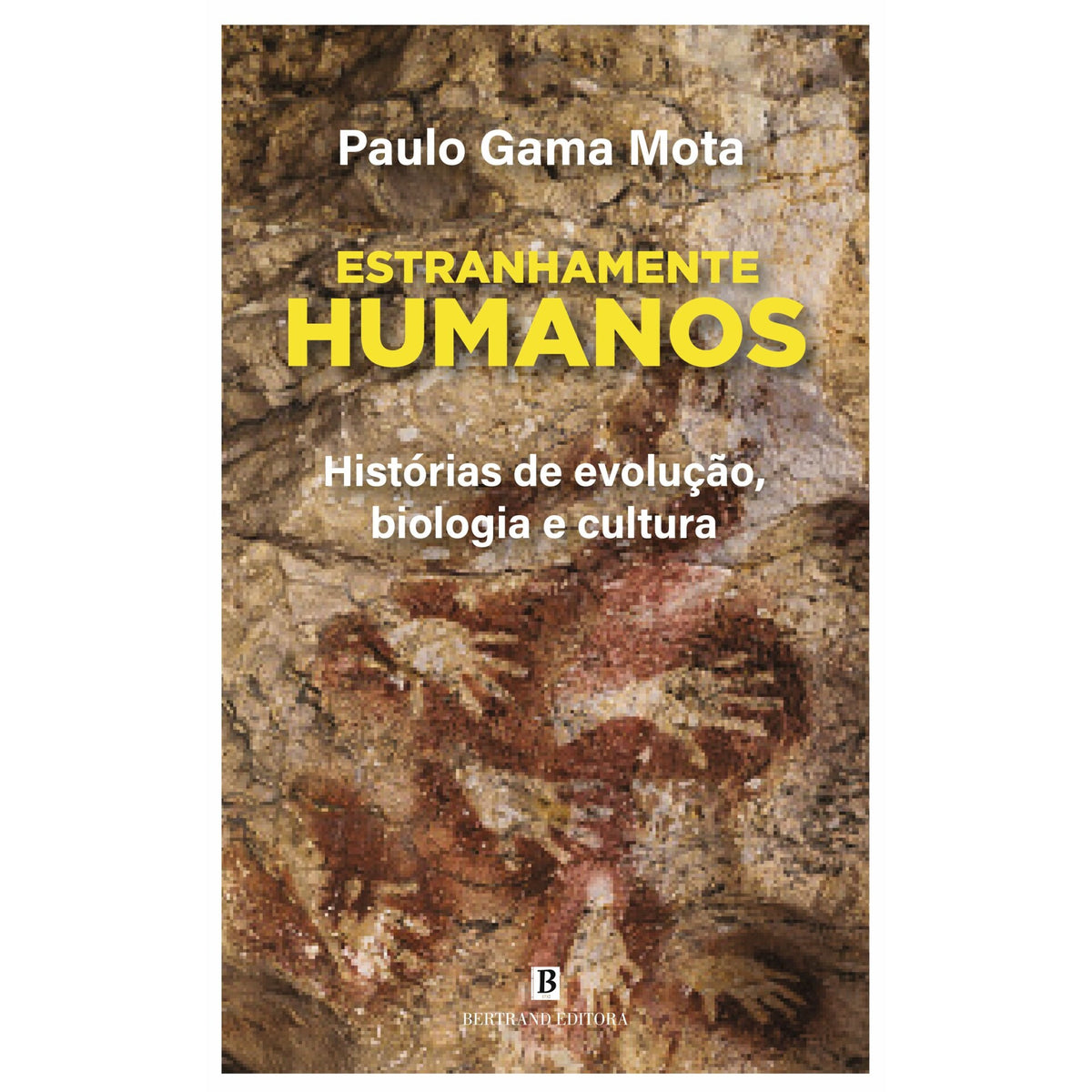 Estranhamente Humanos de Paulo Gama Mota