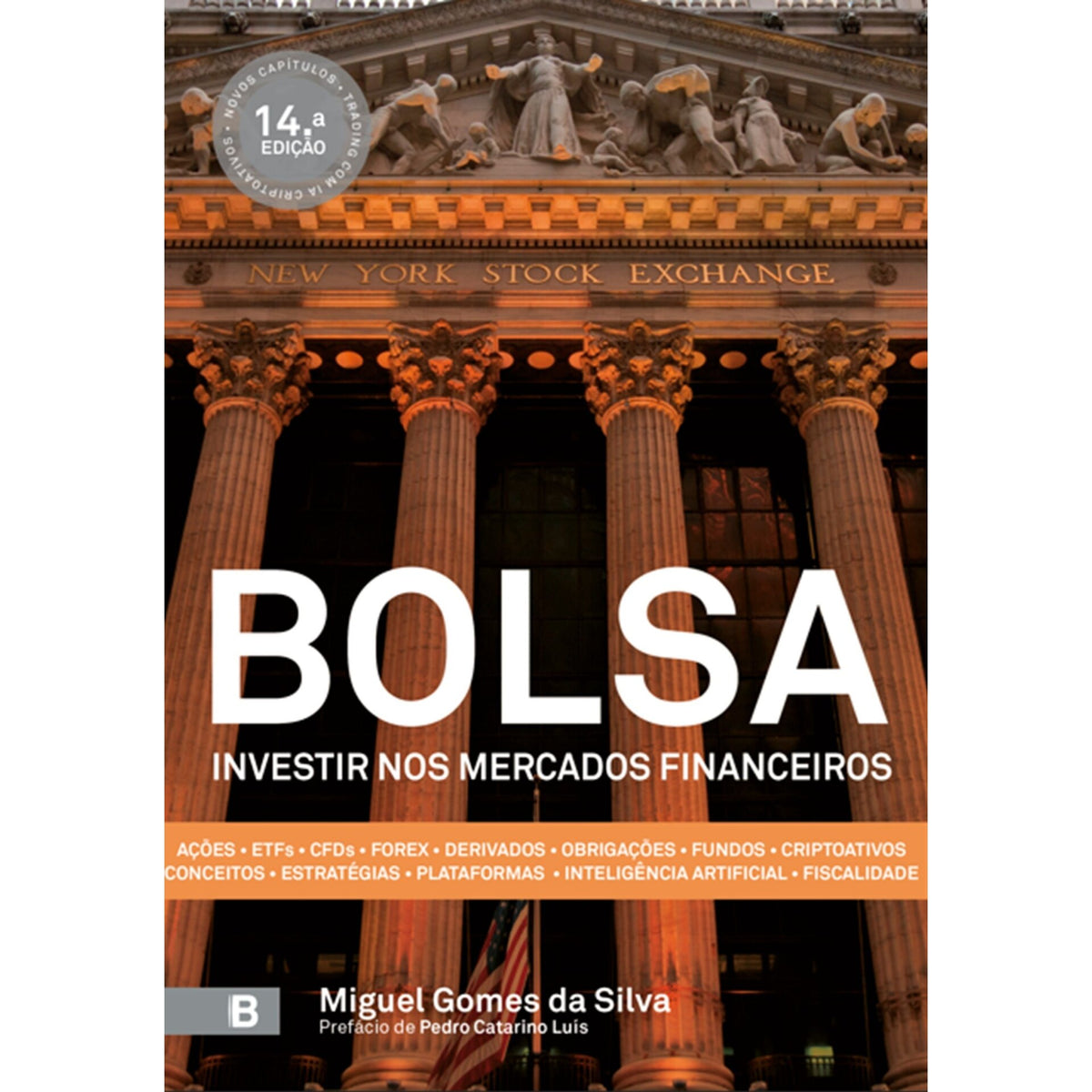 Bolsa - Investir Nos Mercados de Miguel Gomes Da Silva