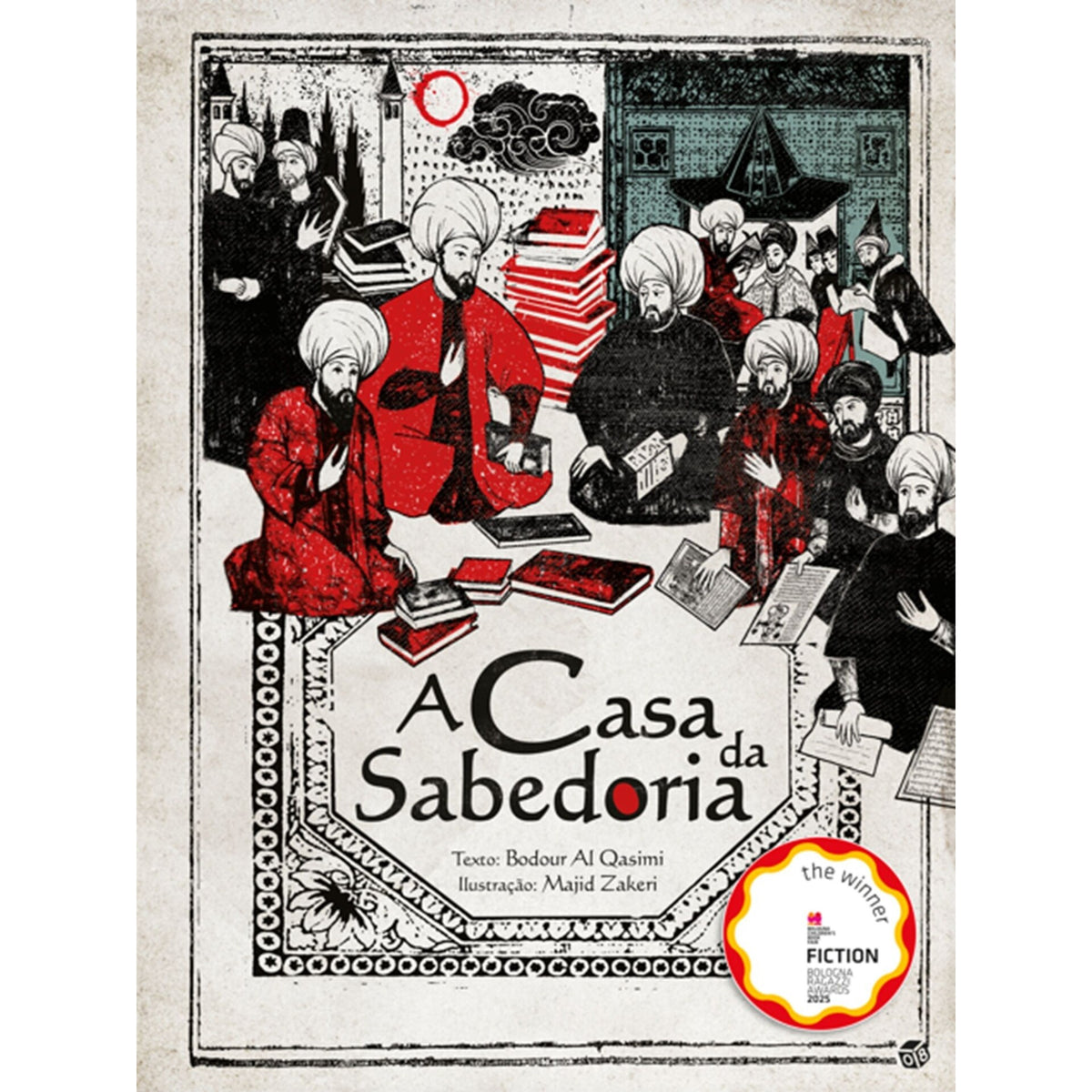 A Casa Da Sabedoria: Livro De de Bodour Al Qasimi