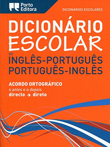 Dicionário Escolar de Inglês-Português / Português-Inglês 2ª Ciclo