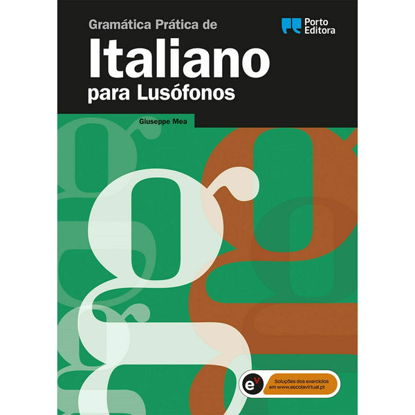 Gramática Prática de Italiano para Lusófonos de Giuseppe Mea