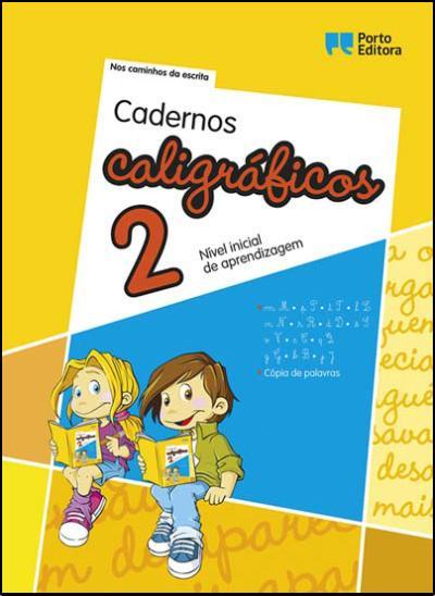 Cadernos Caligráficos 2 - Nível Inicial de Aprendizagem