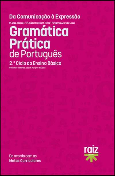 Da Comunicação à Expressão - Gramática Prática de Português de M. Olga Azeredo