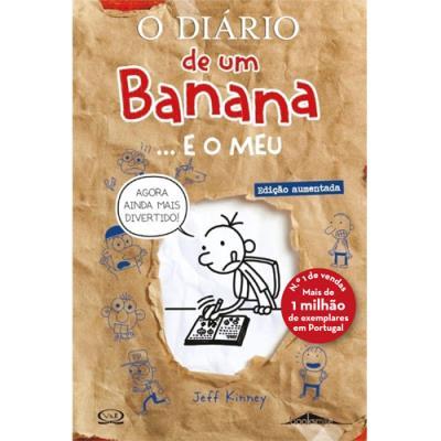 O Diário de um Banana… e o Meu  de Jeff Kinney   (Edição Aumentada) (11ª Edição)