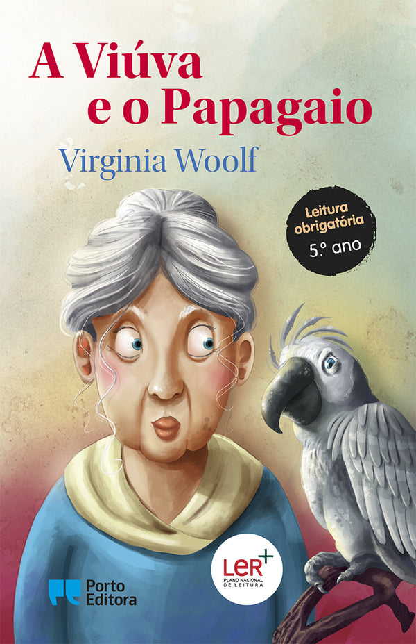 A Viúva e o Papagaio  de Virginia Woolf
