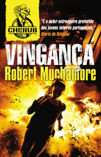 Cherub Nº 4 - Vingança (2ª Série) de Robert Muchamore