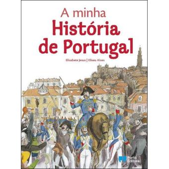 A Minha História de Portugal de Elisabete Jesus E Eliseu Alves