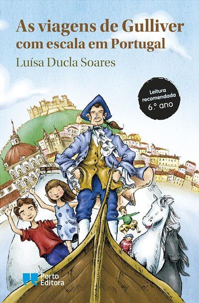 As Viagens de Gulliver com Escala em Portugal de Luísa Ducla Soares