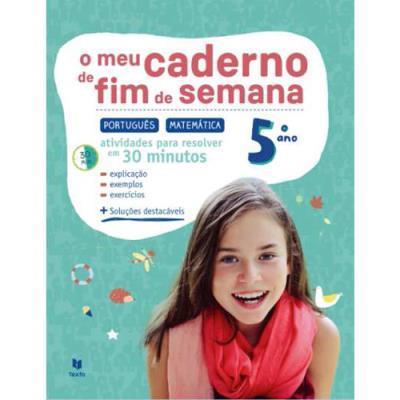 O Meu Caderno de Fim de Semana- Português e Matemática - 5º Ano de Isabel Costa