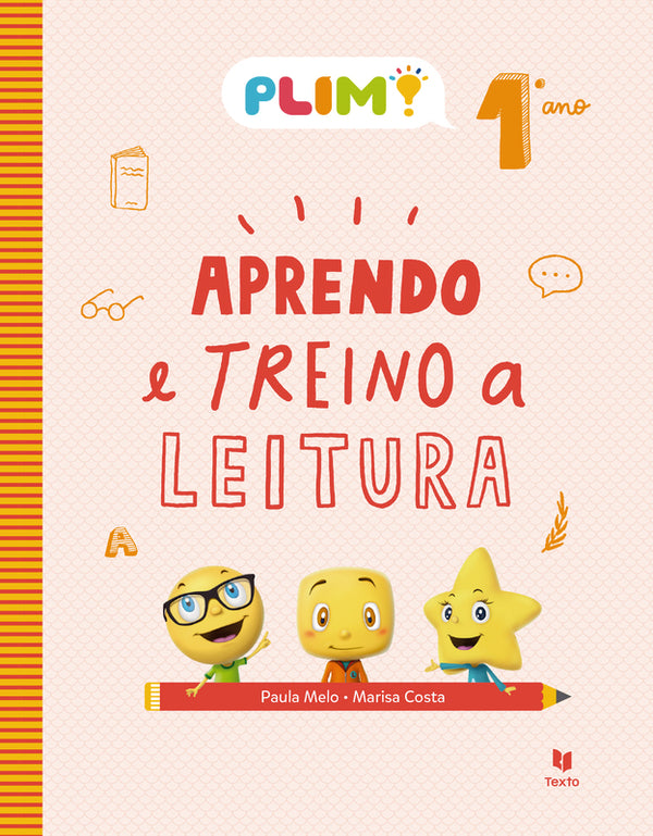 PLIM! Aprendo e Treino a Leitura 1.º Ano  de Paula Neves e Marisa Costa