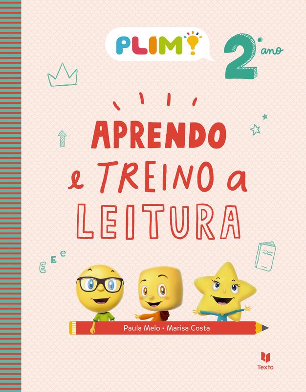 PLIM! Aprendo e Treino a Leitura 2.º Ano  de Paula Neves e Marisa Costa