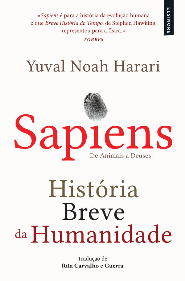 Sapiens - História Breve da Humanidade de Yuval Noah Harari - De Animais a Deuses (24ª Edição)