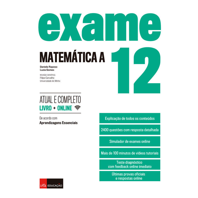 Exame Matemática A 12.º Ano de Daniela Raposo e Luzia Gomes